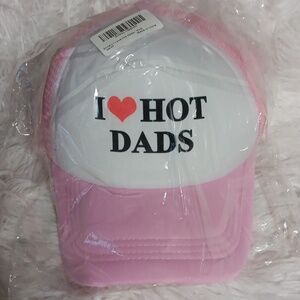 Ladies I Love Hot Dads Hat